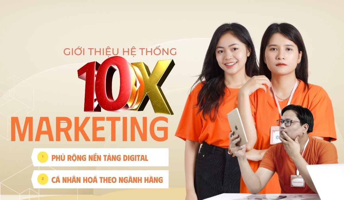 Chương trình 10X Marketing